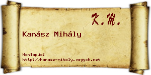 Kanász Mihály névjegykártya